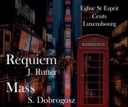 REQUIEM, John Rutter ; MASS, Steve Dobrogosz
