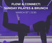 Flow & Connect: Pilates & Brunch